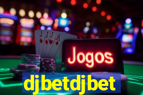 djbetdjbet