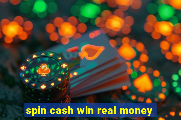 spin cash win real money