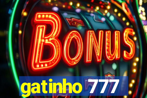 gatinho 777