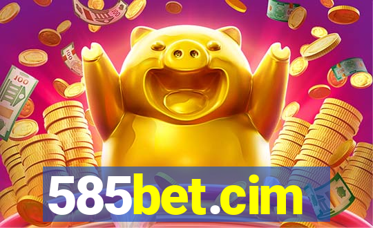 585bet.cim