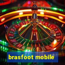 brasfoot mobile