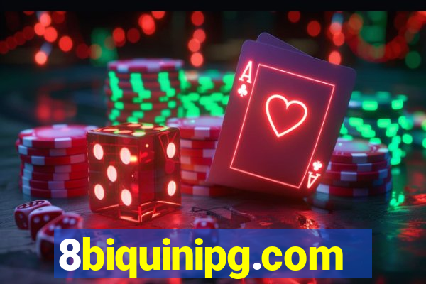 8biquinipg.com