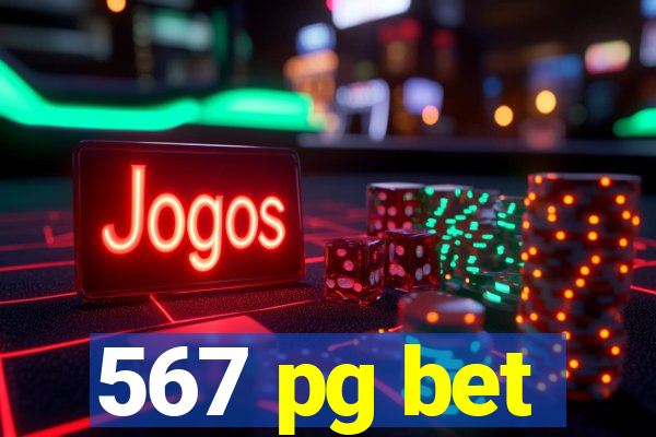 567 pg bet