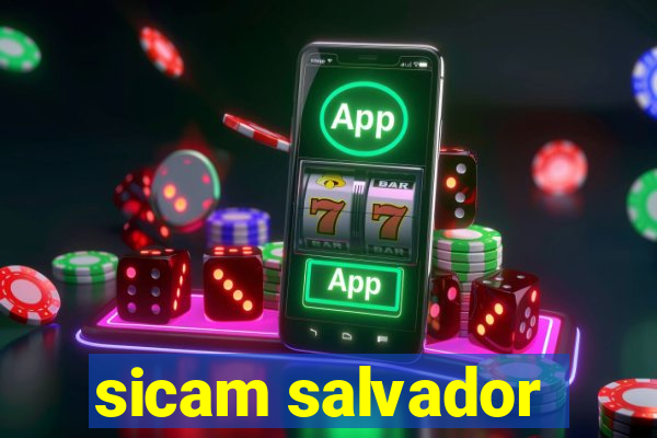 sicam salvador