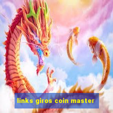 links giros coin master