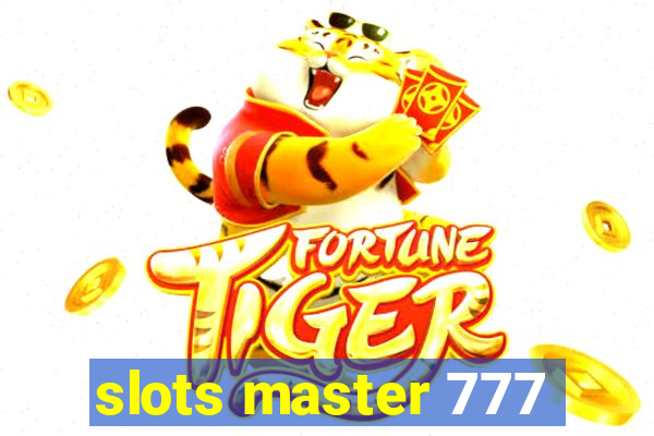 slots master 777