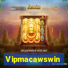 Vipmacawswin