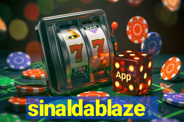 sinaldablaze