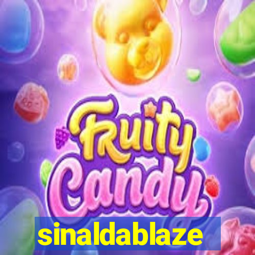 sinaldablaze