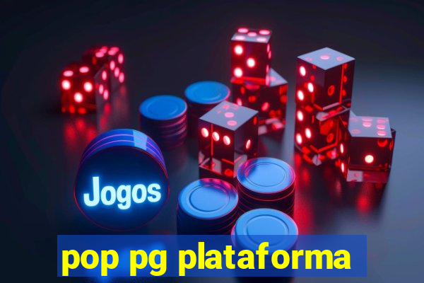 pop pg plataforma