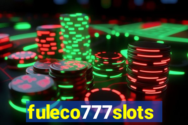 fuleco777slots