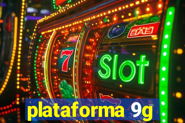 plataforma 9g