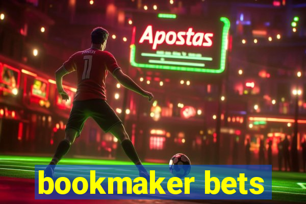 bookmaker bets