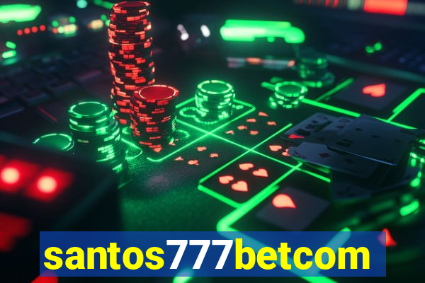 santos777betcom