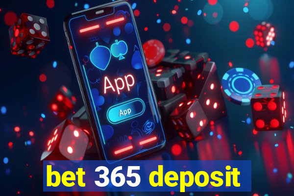 bet 365 deposit