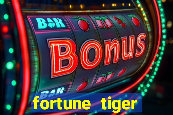 fortune tiger depósito 1 real