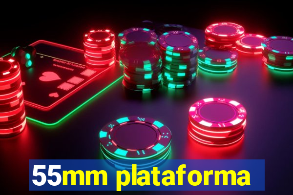 55mm plataforma