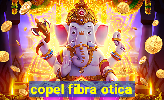 copel fibra otica