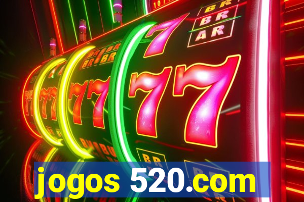 jogos 520.com