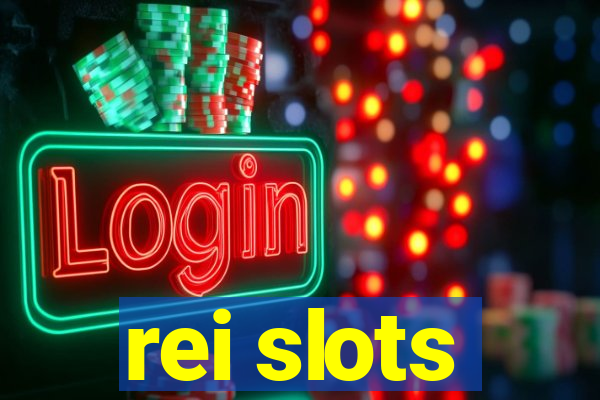 rei slots