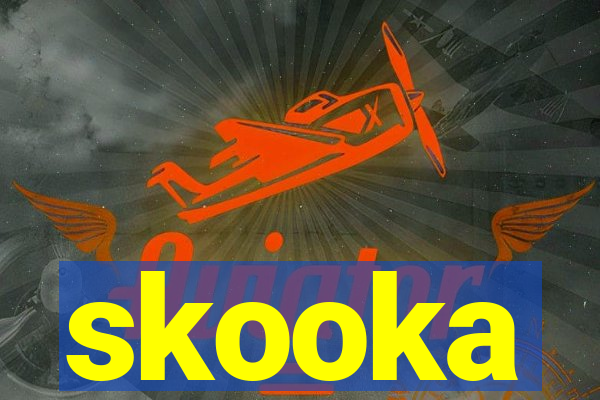 skooka