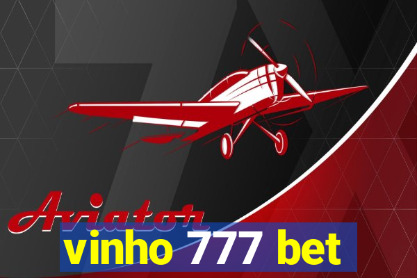 vinho 777 bet