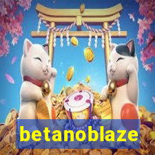 betanoblaze