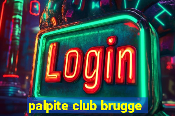 palpite club brugge