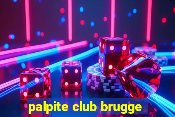 palpite club brugge