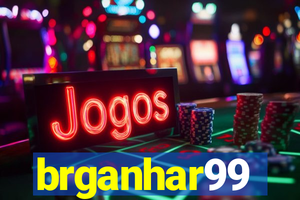 brganhar99