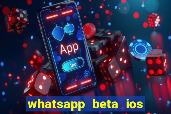 whatsapp beta ios testflight code 2024