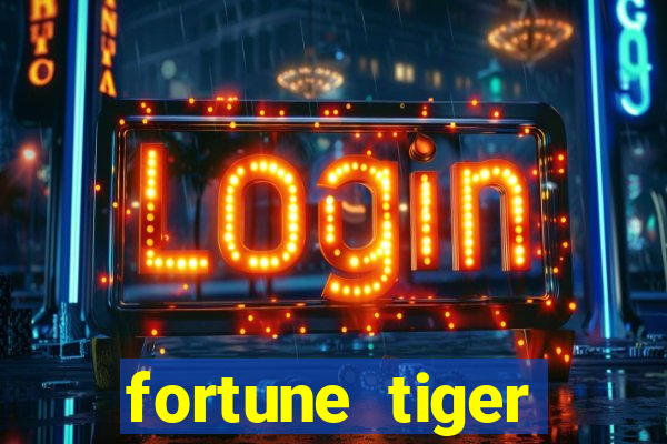 fortune tiger deposito 5 reais