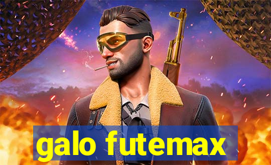 galo futemax