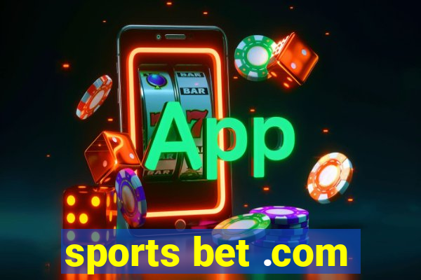 sports bet .com