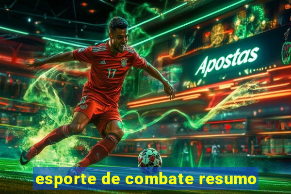 esporte de combate resumo