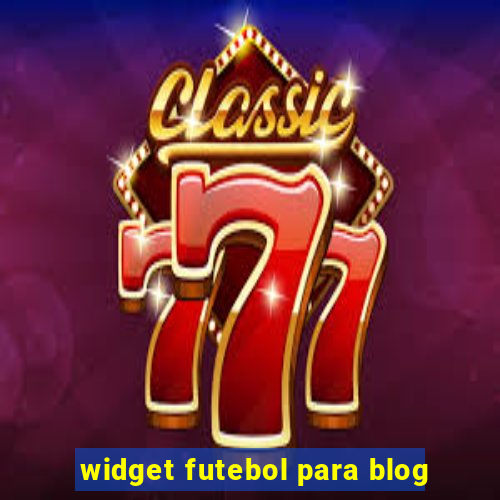 widget futebol para blog