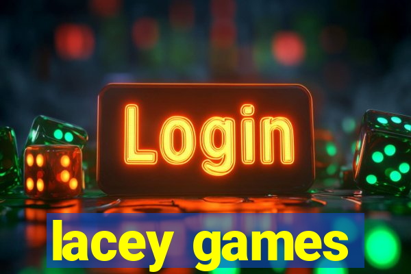 lacey games