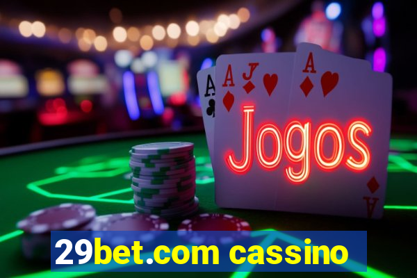 29bet.com cassino