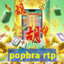 popbra rtp