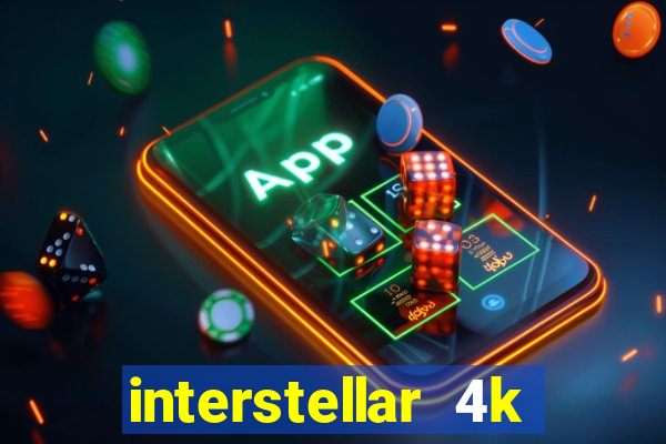 interstellar 4k 60fps download