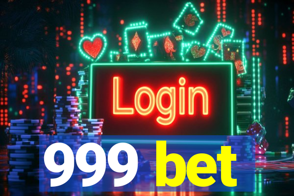 999 bet