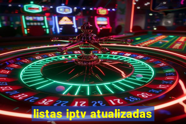 listas iptv atualizadas