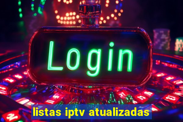 listas iptv atualizadas