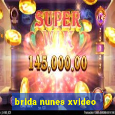 brida nunes xvideo