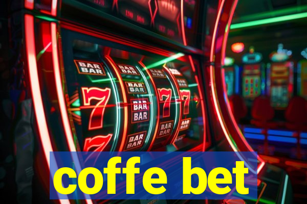 coffe bet