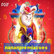 nananpremiacoes