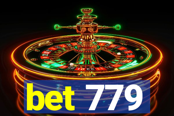 bet 779