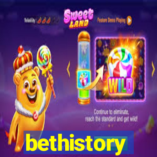 bethistory