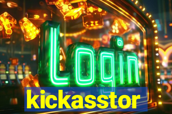 kickasstor