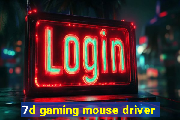 7d gaming mouse driver